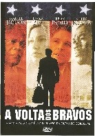 A Volta dos Bravos